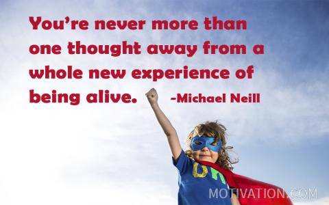 Image for Quote by Michael Neill